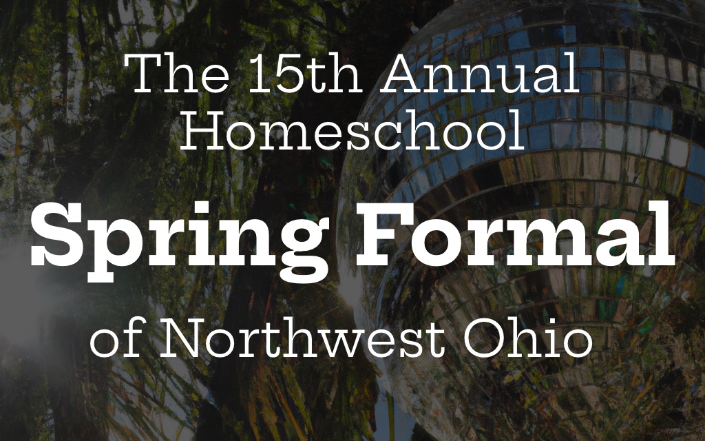 Northwest Ohio Homeschool Spring Formal